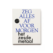 Afbeelding in Gallery-weergave laden, Zeg Alles Af Voor Morgen (boek + CD)