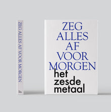 Afbeelding in Gallery-weergave laden, Zeg Alles Af Voor Morgen (boek + CD)