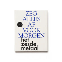Afbeelding in Gallery-weergave laden, Zeg Alles Af Voor Morgen (boek + CD)
